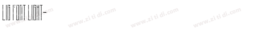 LIG FONT Light字体转换